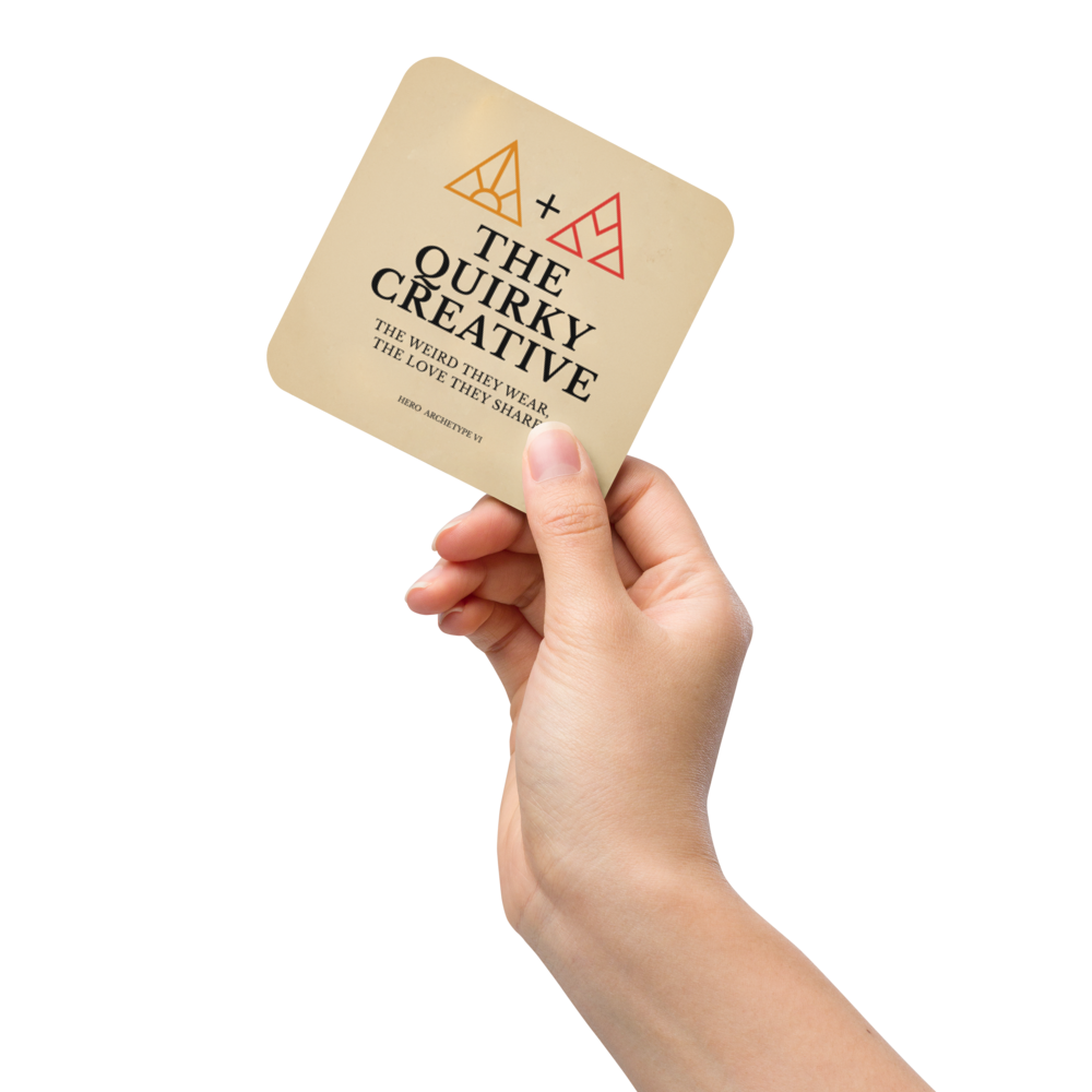 The QUIRKY CREATIVE – Hero Archetype COASTER